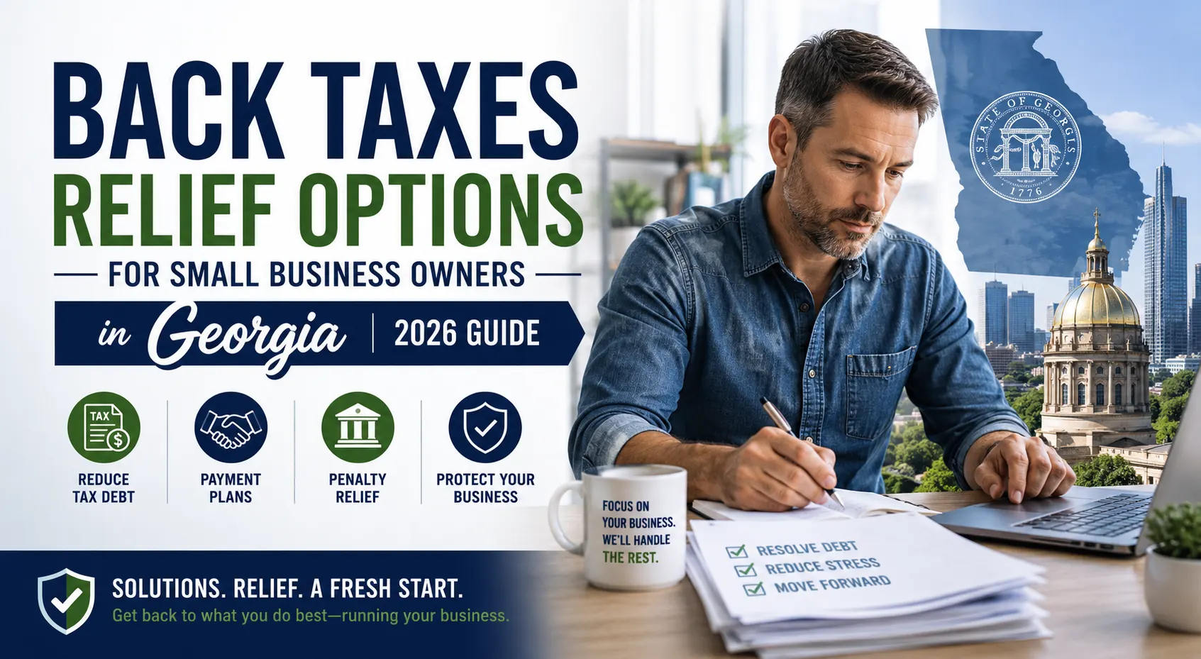 Back Taxes Relief Options for Small Business Owners in Georgia (2026 Guide)