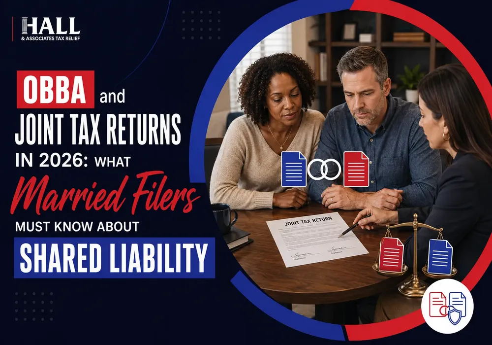 OBBA and Joint Tax Returns in 2026 What Married Filers Must Know About Shared Liability